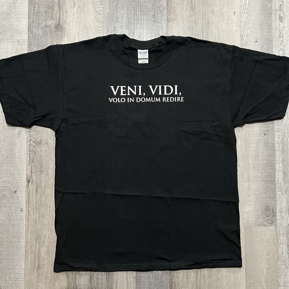 VTG Latin Quote T Shirt Y2K "I Came I Saw I Want To Go Home" Black White T Shirt
